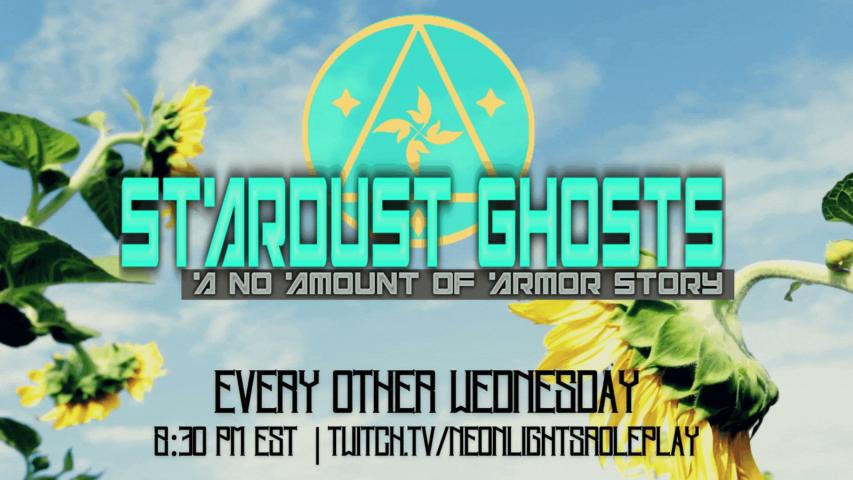 A promotional graphic for "Stardust Ghosts - A No Amount of Armor Story"